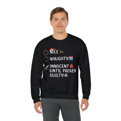 Naughty List Innocent Until Proven Guilty Christmas Sweatshirt