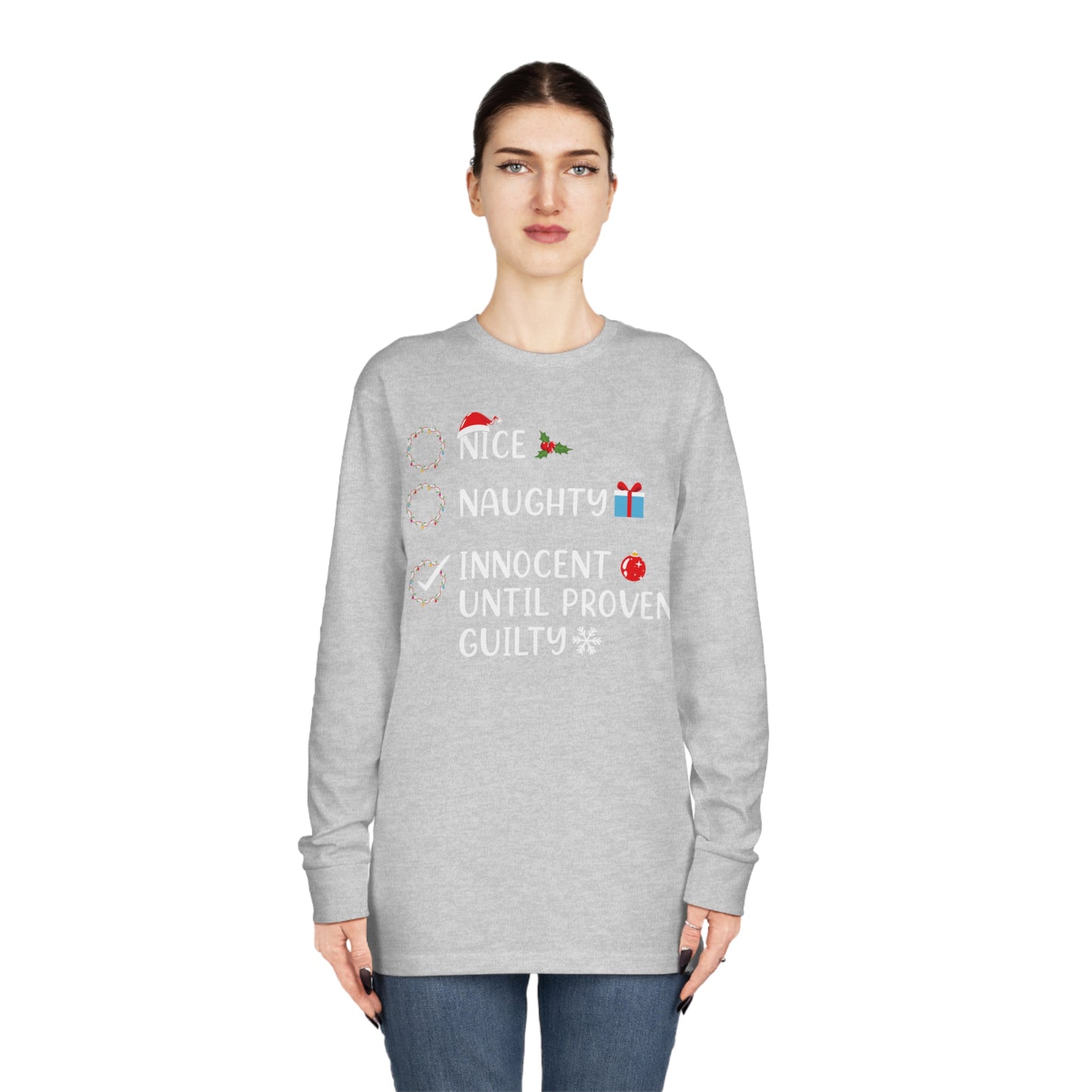 Naughty List Innocent Until Proven Guilty Christmas Long Sleeve Tee