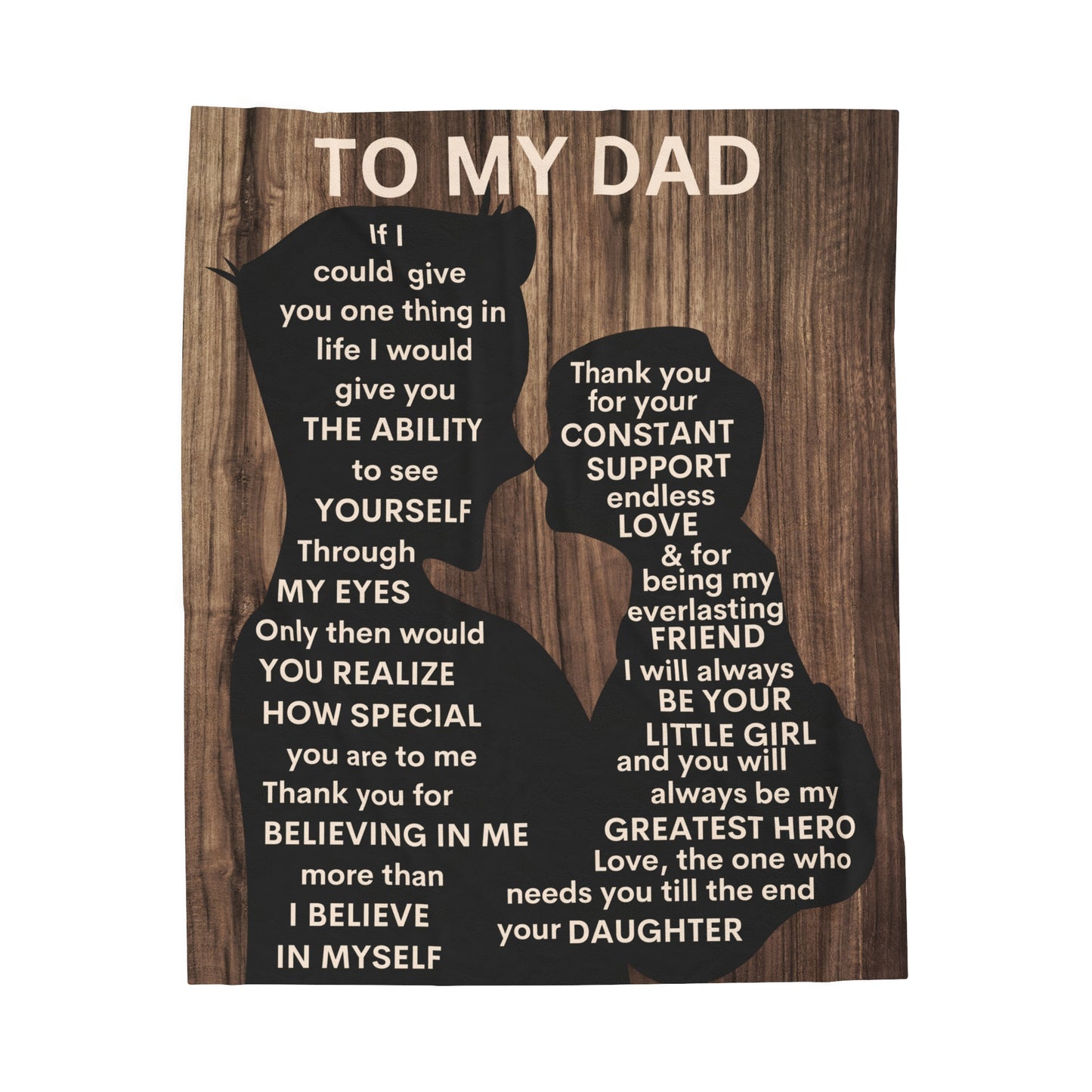 To Dad if I Could Give From Daughter Blanket