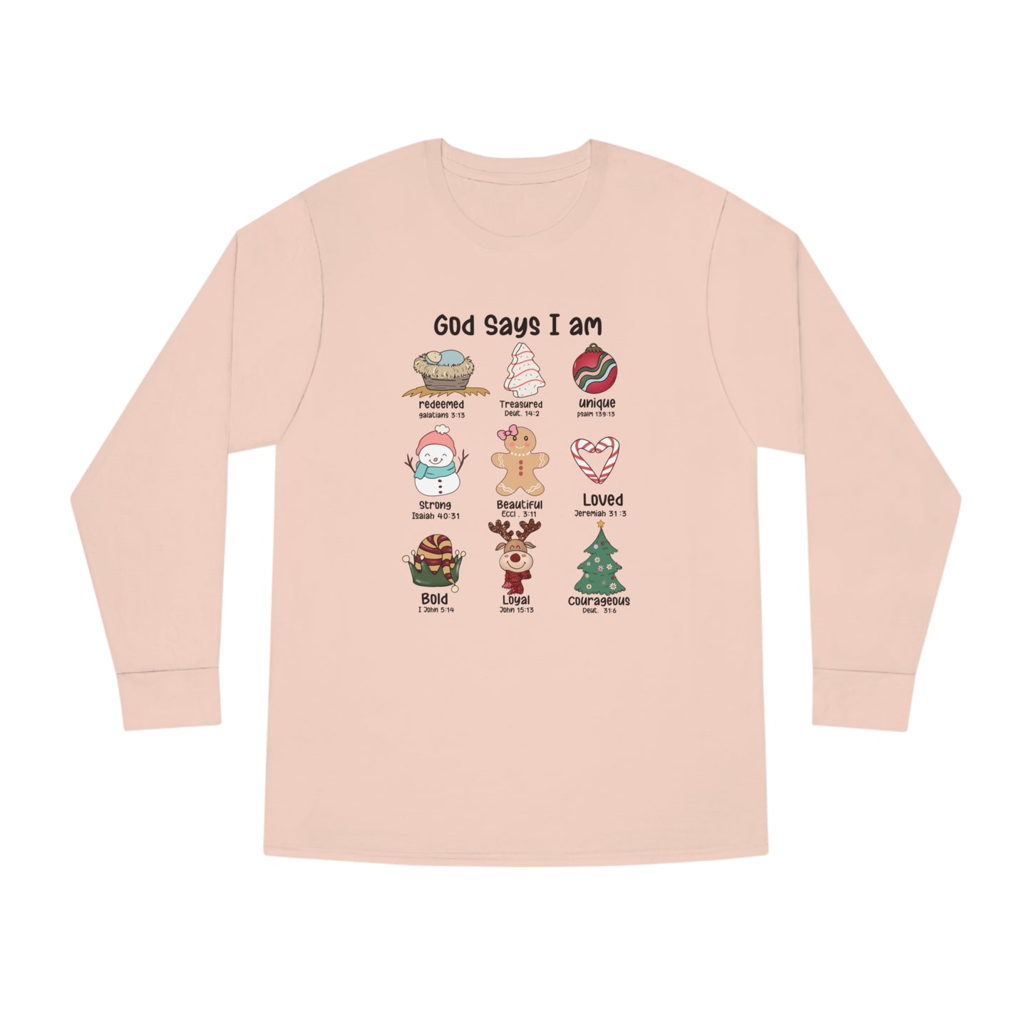 God Says I Am Christmas Long Sleeve T-shirt