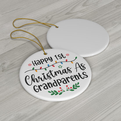 Happy 1st Christmas as Grandparents Christmas Ceramic Ornament