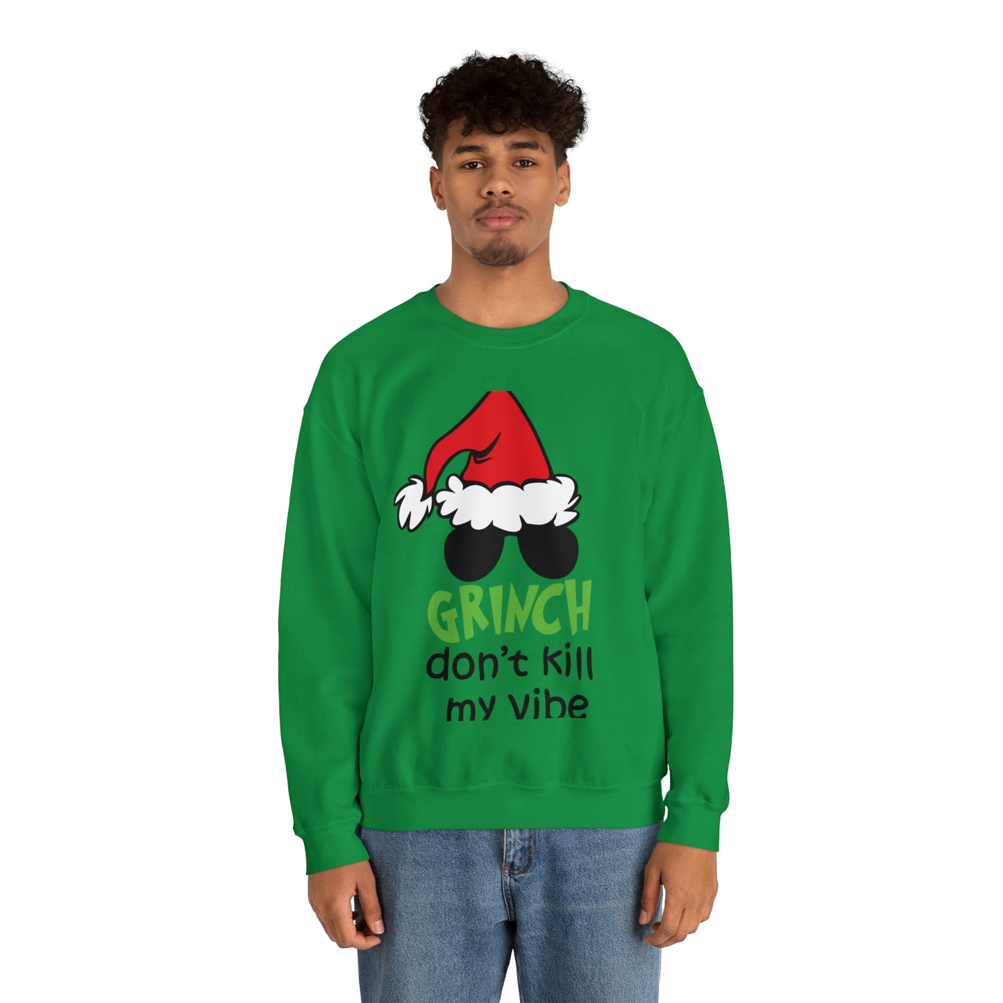 Grinch Don't Kill My Vibe Christmas Sweatshirt