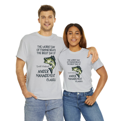 The Worst Day of Fishing Beats the Best Day of Anger Management Classes Short Sleeve Tee