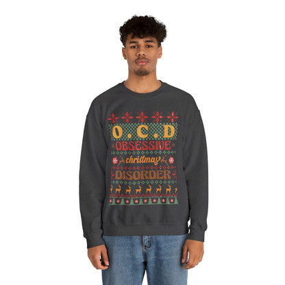 O.C.D. Obsessive Christmas Disorder Ugly Sweater Sweatshirt