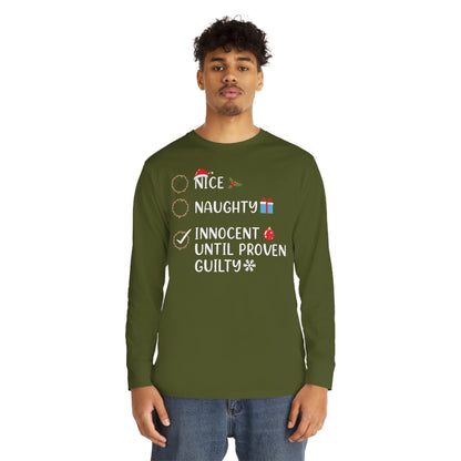 Naughty List Innocent Until Proven Guilty Christmas Long Sleeve Tee