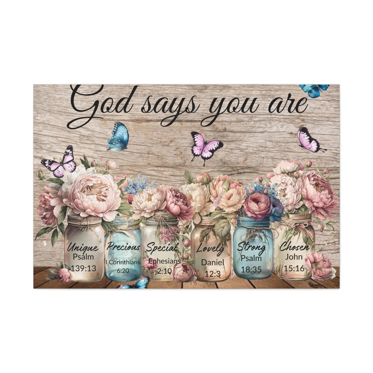 God Says You Are... Peonies Canvas