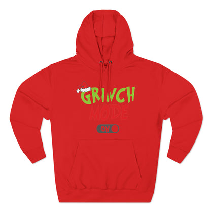 Grinch Mode On Christmas Pullover Hoodie