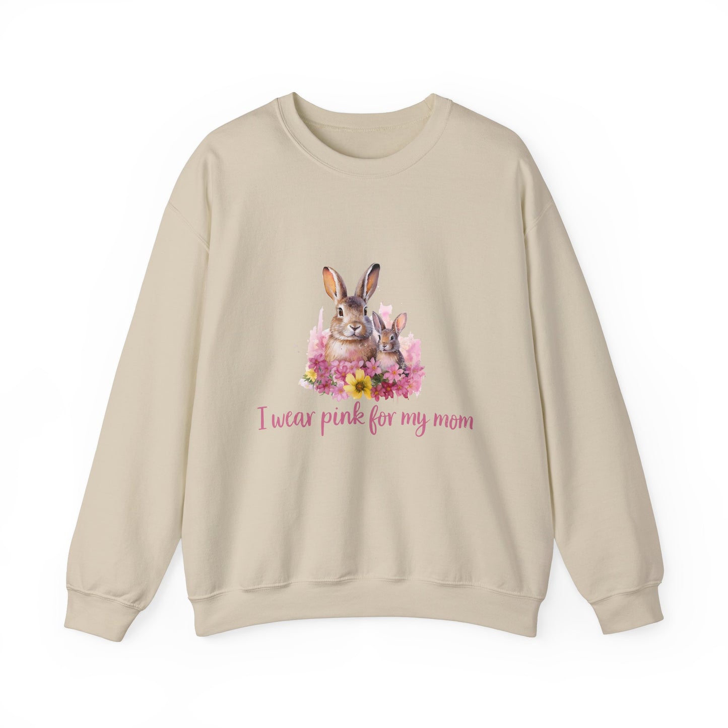 I Wear Pink For My Mom Rabbit Breast Cancer Sweatshirt