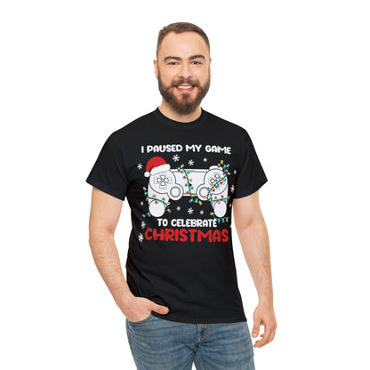 I Paused My Game To Celebrate Christmas Short Sleeve Tee