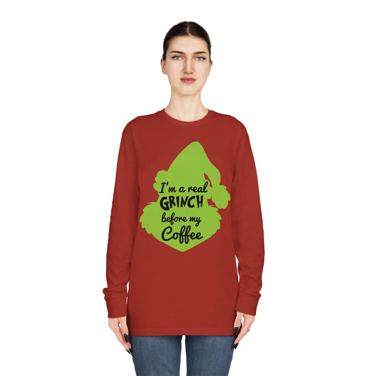 I'm a Real Grinch Before My Coffee Christmas Long Sleeve T-Shirt