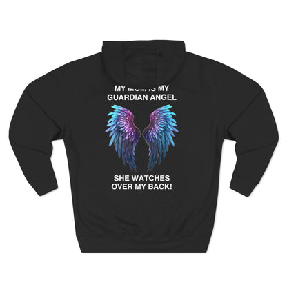 My Mom Is My Guardian Angel Pullover Hoodie