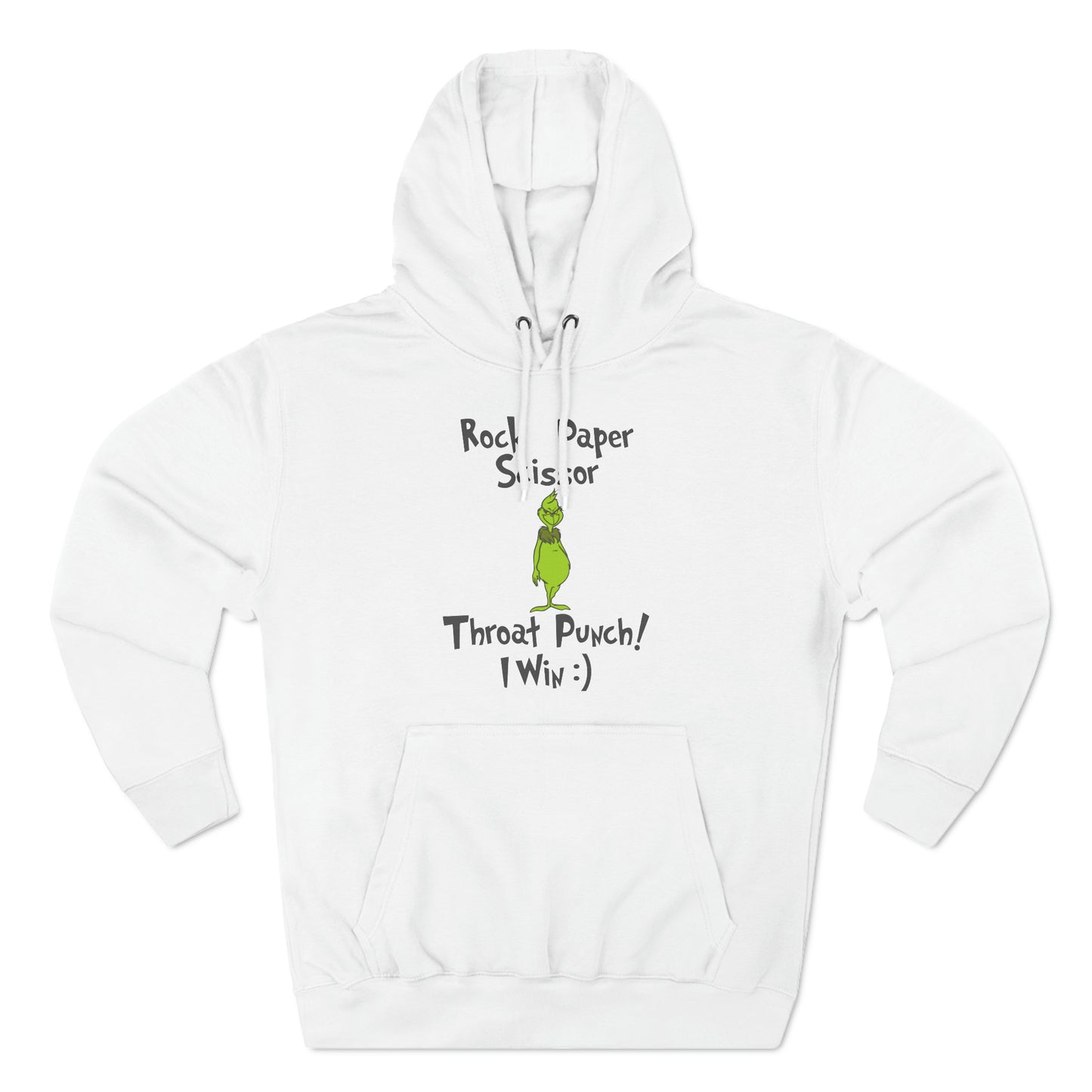 Rock, Paper, Scissors, Throat Punch. I Win! Grinch Christmas Pullover Hoodie