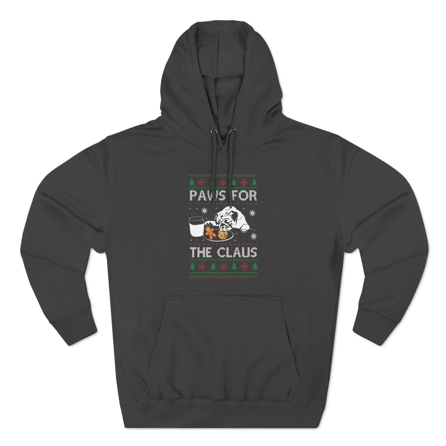 Paws for the Claus Christmas Ugly Sweater Pullover Hoodie