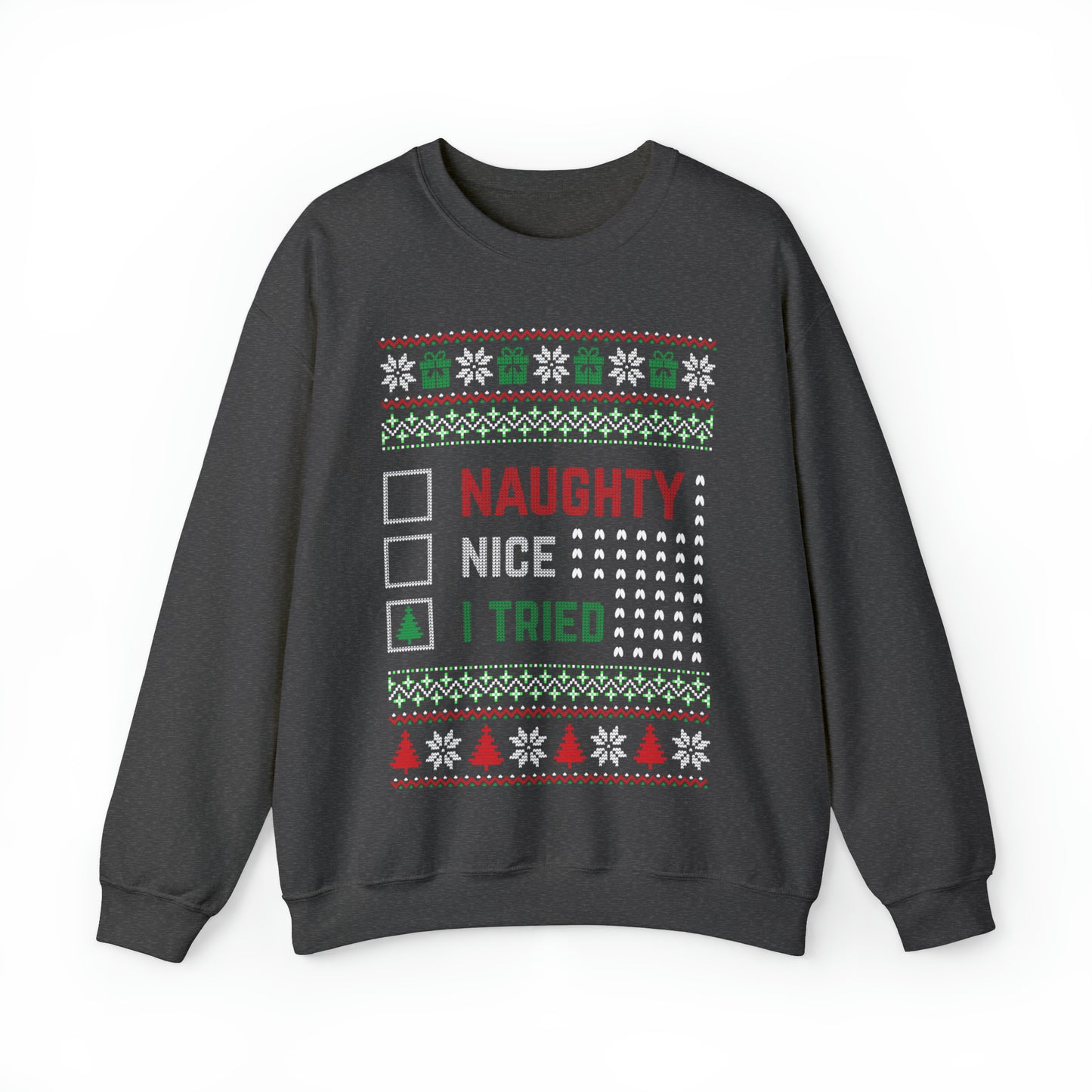 I Tried Christmas Ugly Sweater Sweatshirt