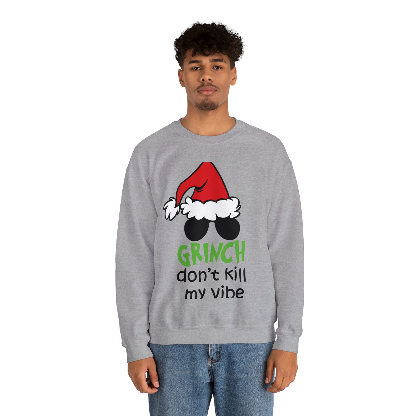 Grinch Don't Kill My Vibe Christmas Sweatshirt