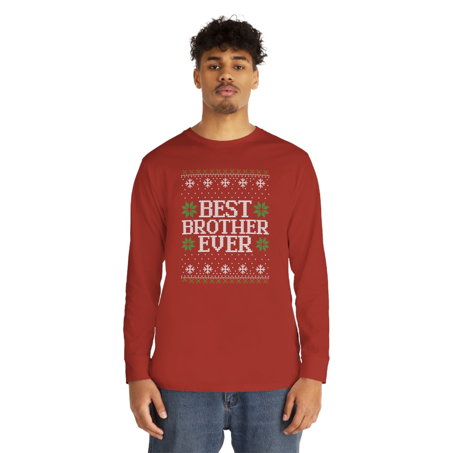 Best Brother Ever Christmas Ugly Sweater Long Sleeve T-shirt