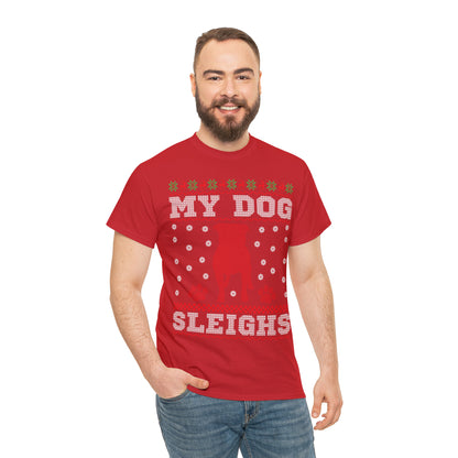 My Dog Sleighs Christmas Ugly Sweater Short Sleeve Tee