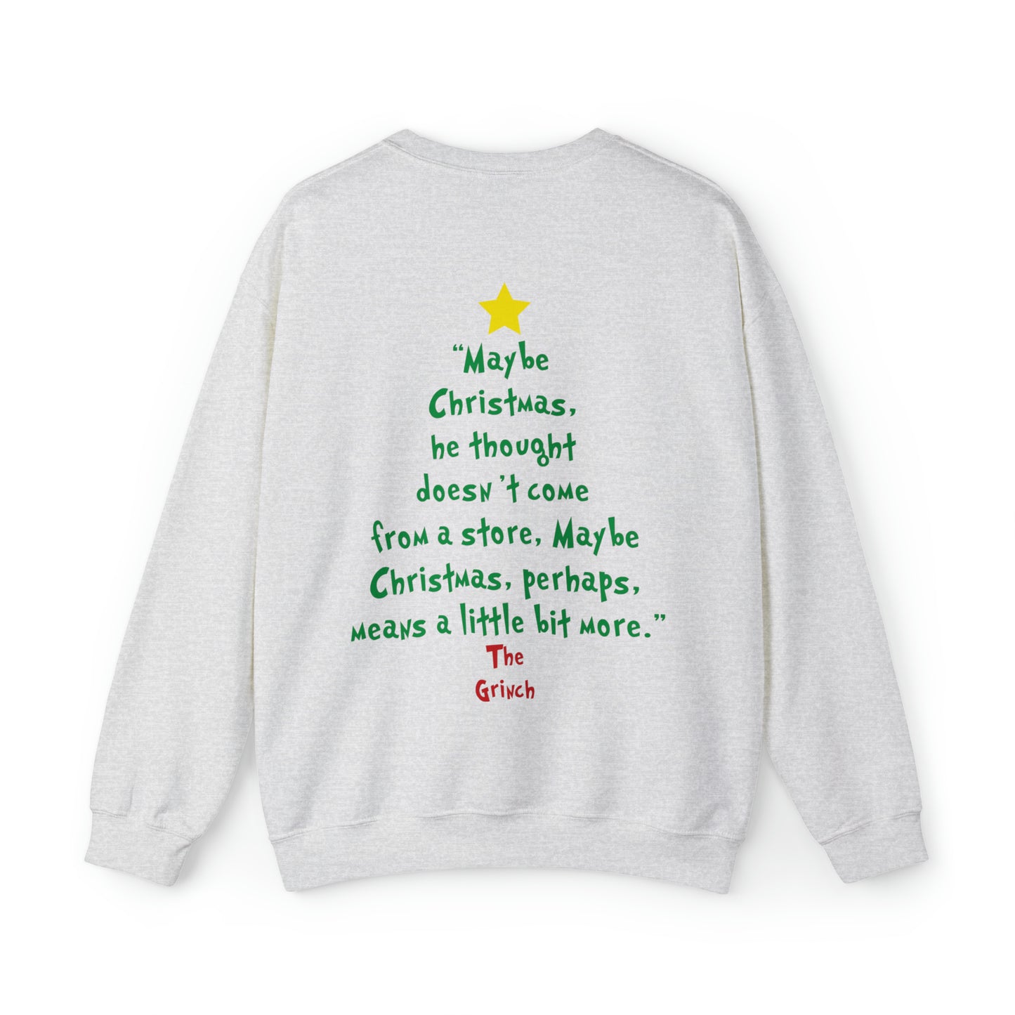 Grinch Maybe Christmas Tree Christmas Sweatshirt