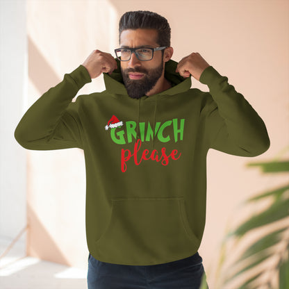 Grinch Please Christmas Pullover Hoodie