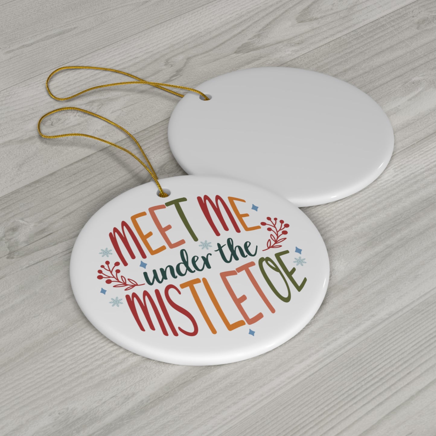 Retro Meet Me Under the Mistletoe Christmas Ceramic Ornament