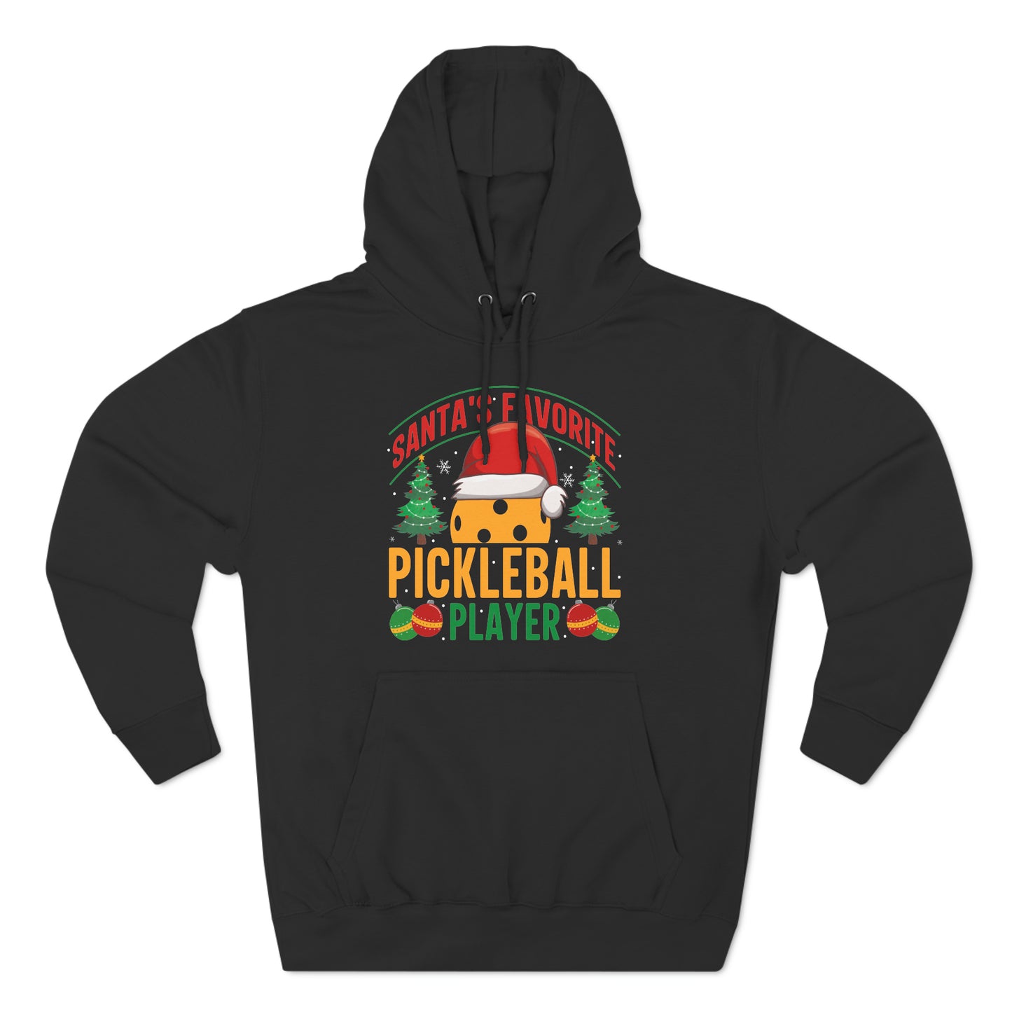 Santa's Favorite Pickleball Player  Christmas Pullover Hoodie