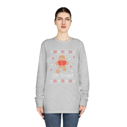 Oh Snap! Gingerbread Man Christmas Ugly Sweater Long Sleeve Tee
