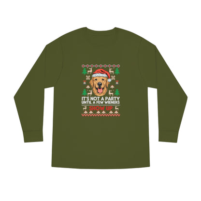 It's Not a Party Until a Few Wieners Show Up Ugly Christmas Sweater Long Sleeve T-shirt