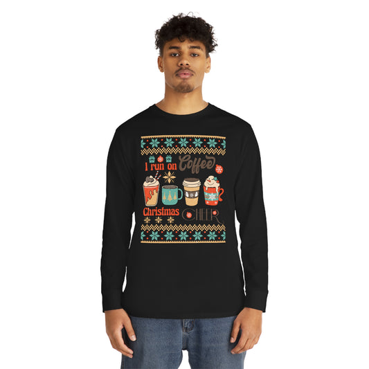 I Run On Coffee And Christmas Cheer Ugly Sweater Long Sleeve Tee