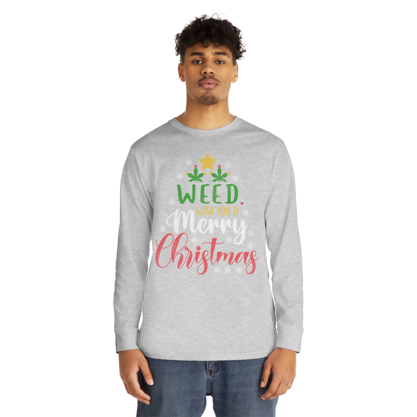 Weed Wish You A Merry Christmas Ugly Sweater Long Sleeve T-shirt