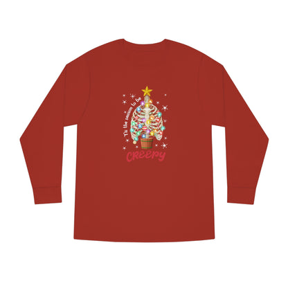 Tis The Season to be Creepy Christmas Long Sleeve Tee