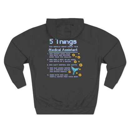 5 Things You Should Know Medical Assistant Design 1 Pullover Hoodie