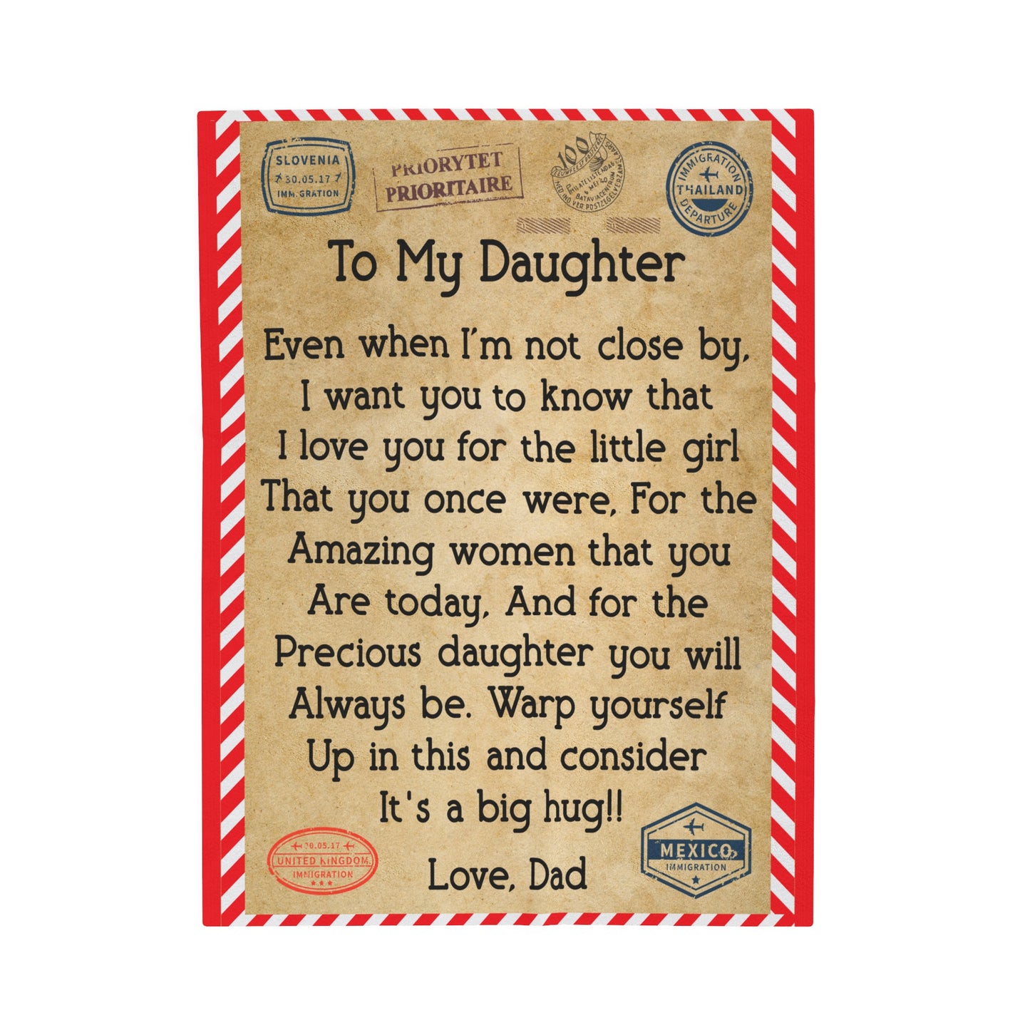 To My Daughter Even When I'm Not Close By Love Dad Blanket