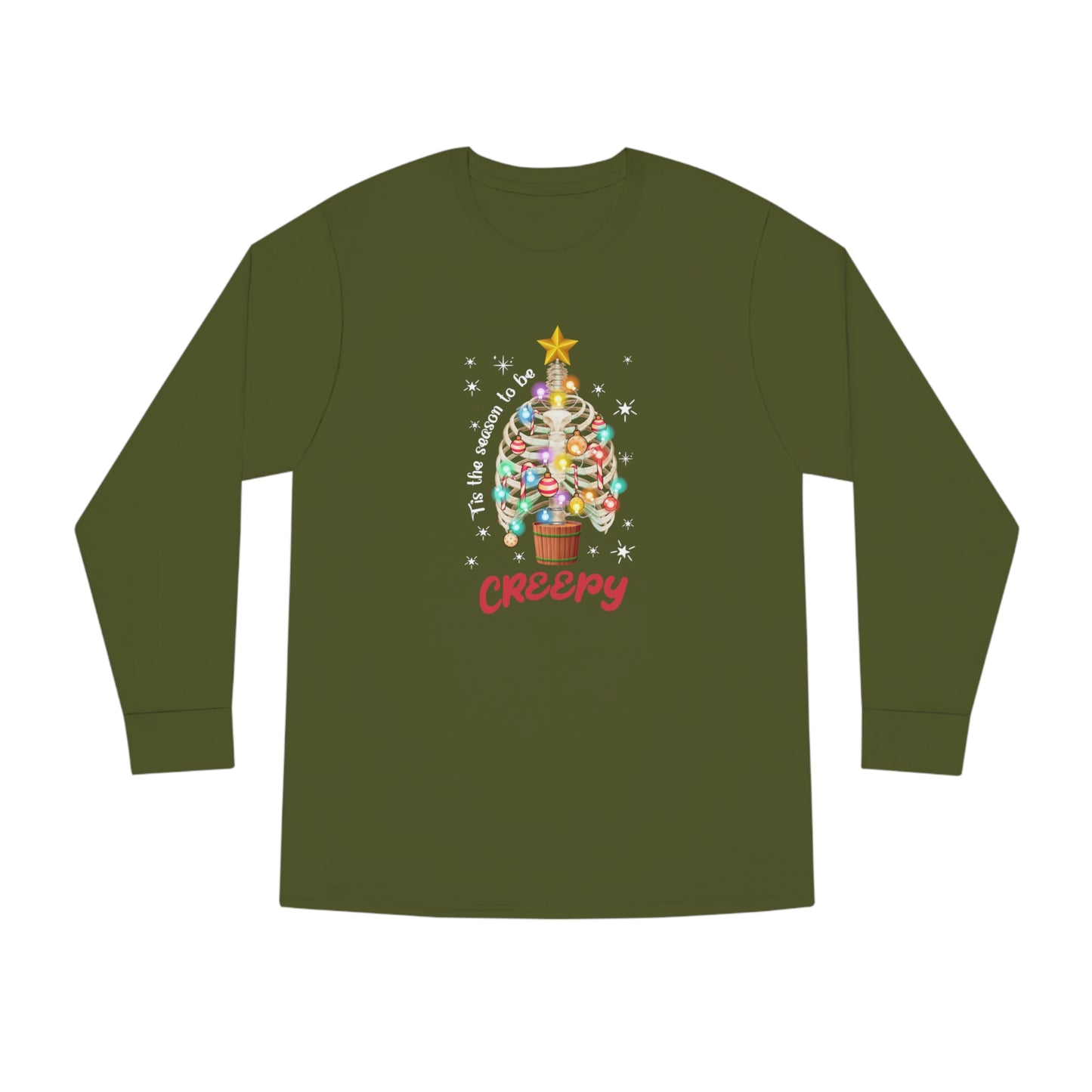 Tis The Season to be Creepy Christmas Long Sleeve Tee