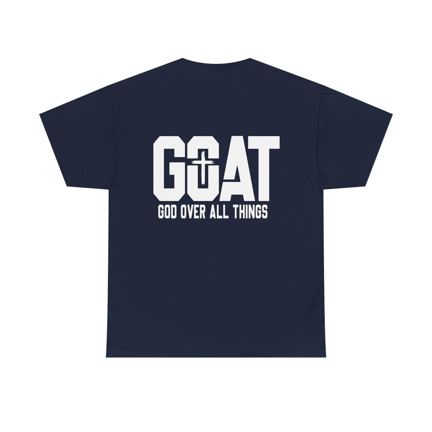 GOAT God Over All Things Short Sleeve Tshirt
