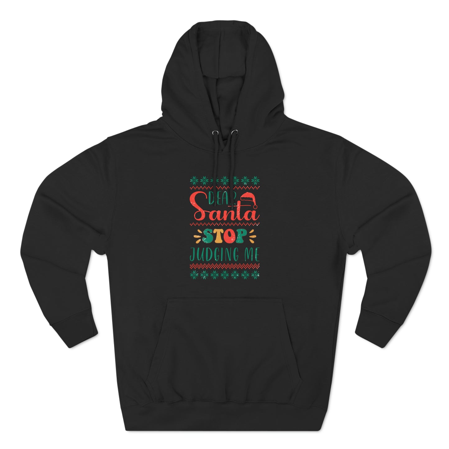 Santa Stop Judging Me Christmas Ugly Sweater Pullover Hoodie