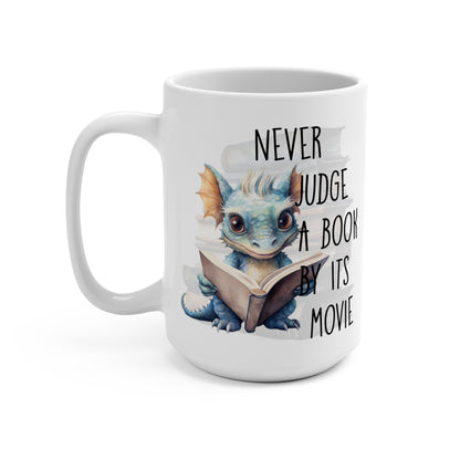 Never Judge a Book By Its Movie Book Dragon Mug 15oz