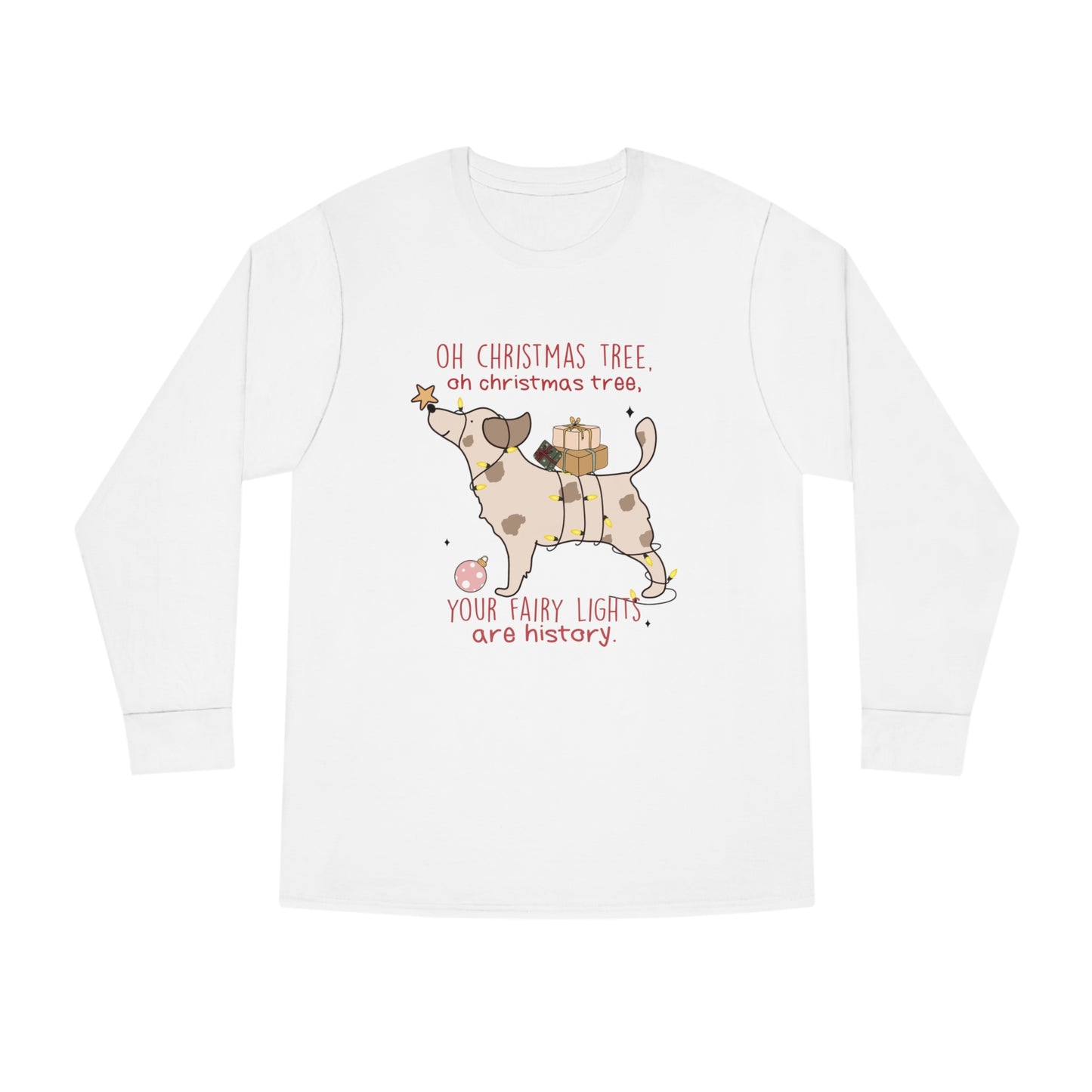 Oh Christmas Tree Your Fairy Lights Are History Dog Long Sleeve T-shirt