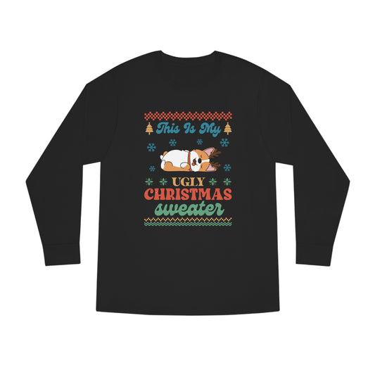 Corgi This is My Ugly Christmas Sweater Long Sleeve Tee