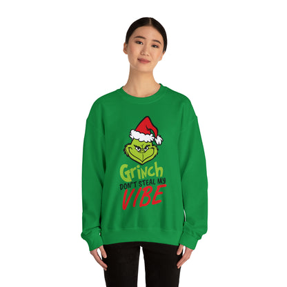 Grinch Don't Kill My Vibe Design 2 Christmas Sweatshirt