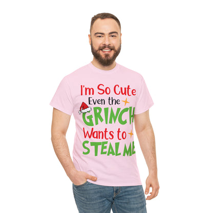 I'm So Cute Even The Grinch Wants to Steal Me Christmas Short Sleeve Tee