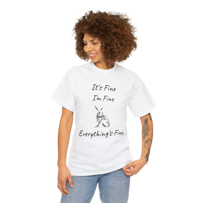 Its Fine Everythings Fine Rabbit Shirt Unisex Heavy Cotton Tee