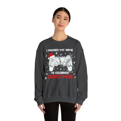 I Paused My Game To Celebrate Christmas Sweatshirt