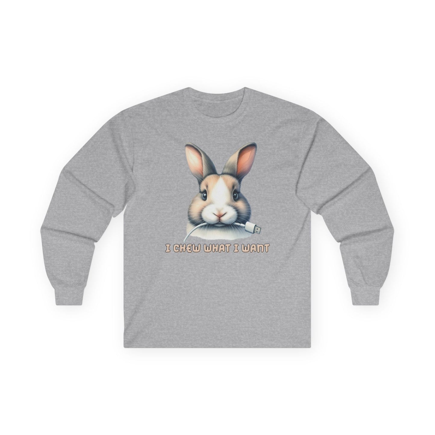 I Chew What I Want Rabbit Long Sleeve T-Shirt
