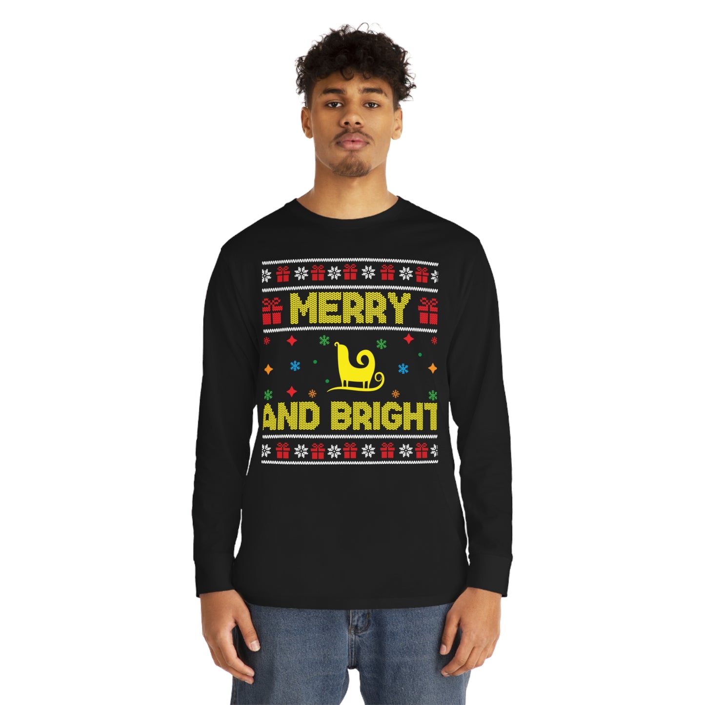 Merry and Bright Sleigh Christmas Ugly Sweater Long Sleeve T-shirt