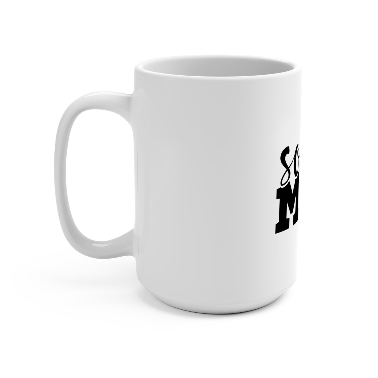 Soccer Mom Coffee Mug, 15 oz