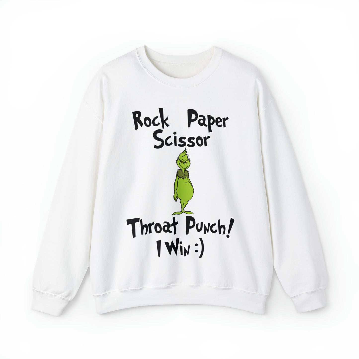 Rock, Paper, Scissors, Throat Punch. I Win! Grinch Christmas Sweatshirt