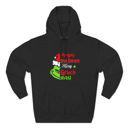 Naughty List Expert Grinch Christmas Pullover Hoodie