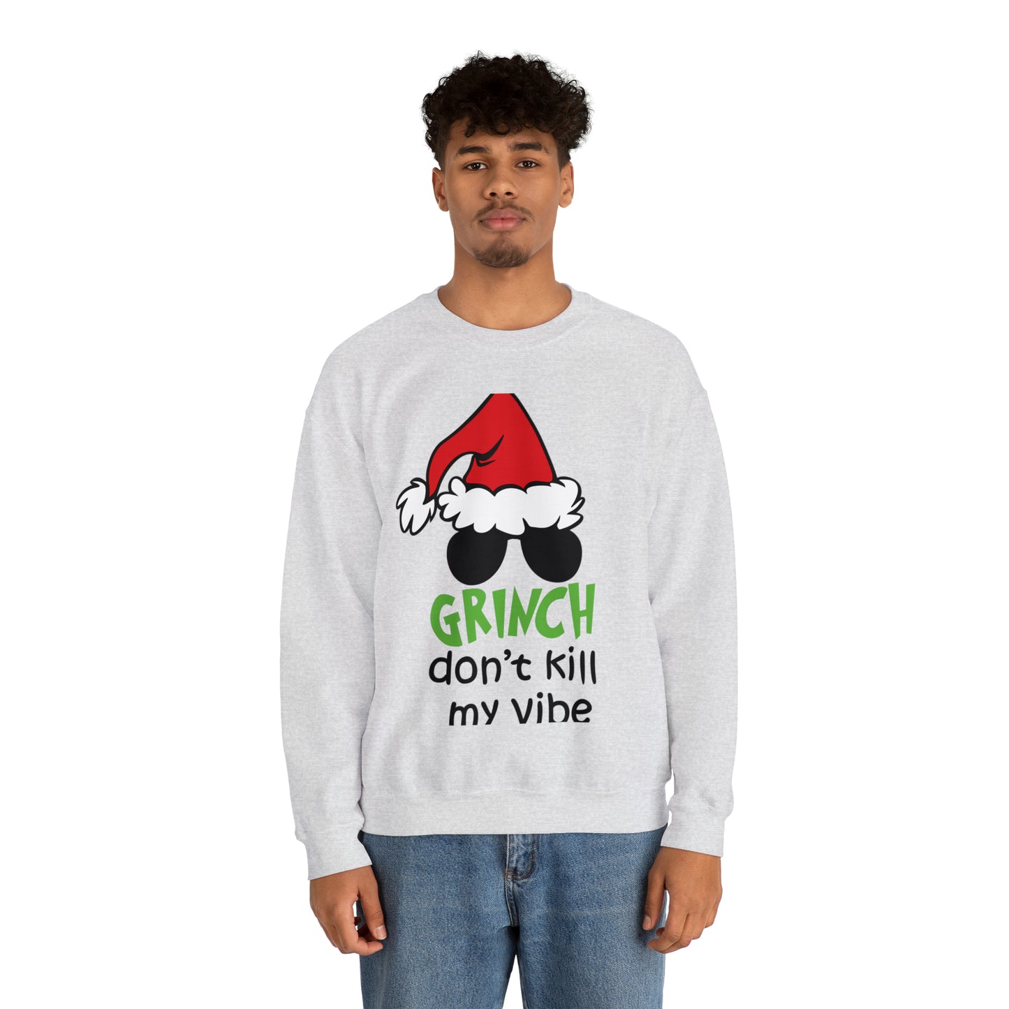 Grinch Don't Kill My Vibe Christmas Sweatshirt