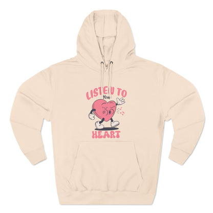 Listen To Your Heart Valentine Pullover Hoodie