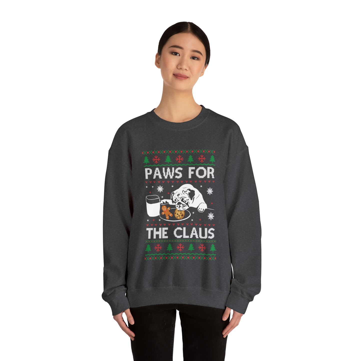 Paws for the Claus Dog Christmas Ugly Sweater Sweatshirt